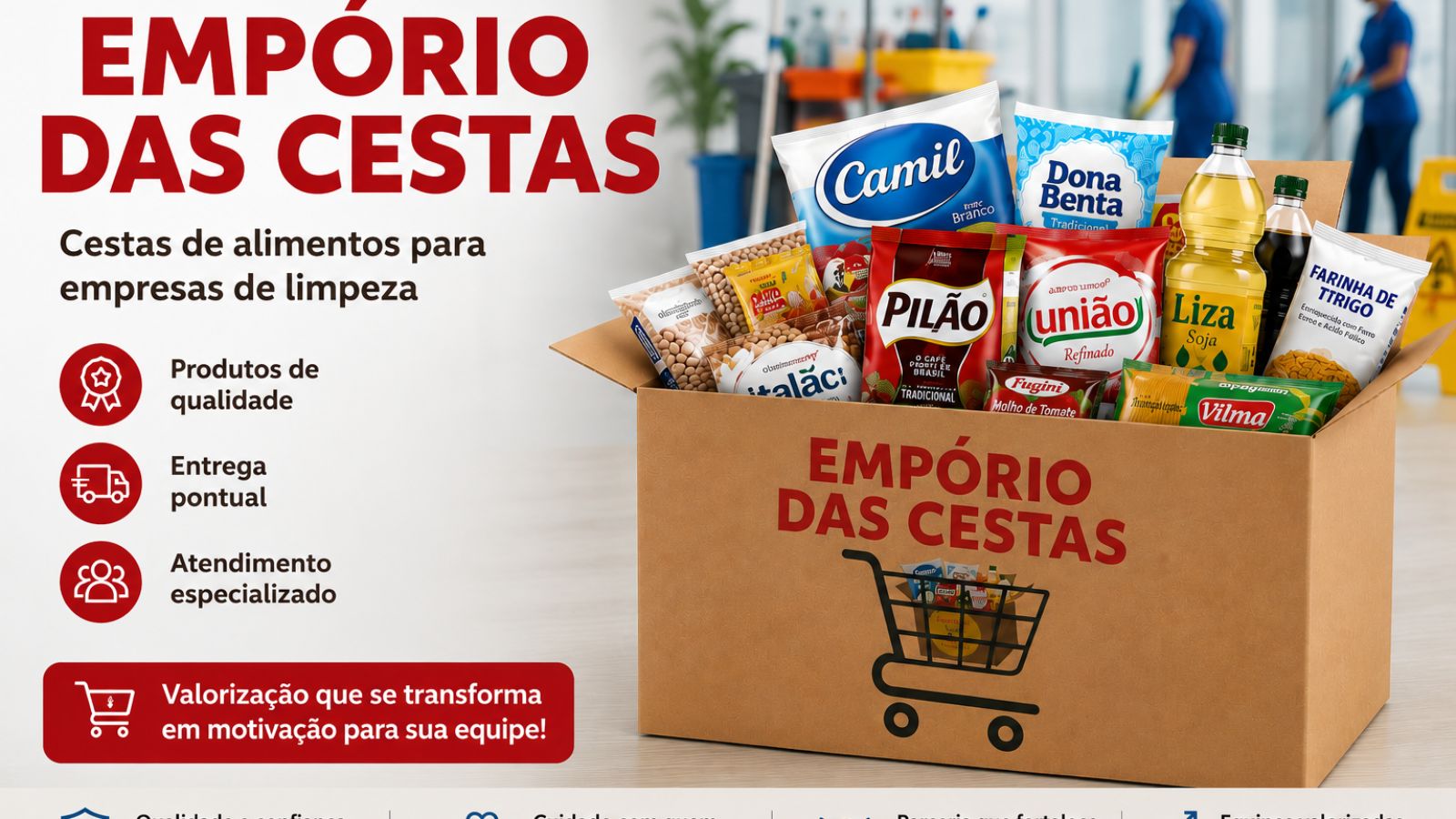 Cesta de Alimentos para Empresa de Limpeza | Equipes